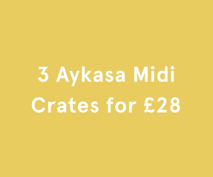 3 Aykasa Midi Crates for £28