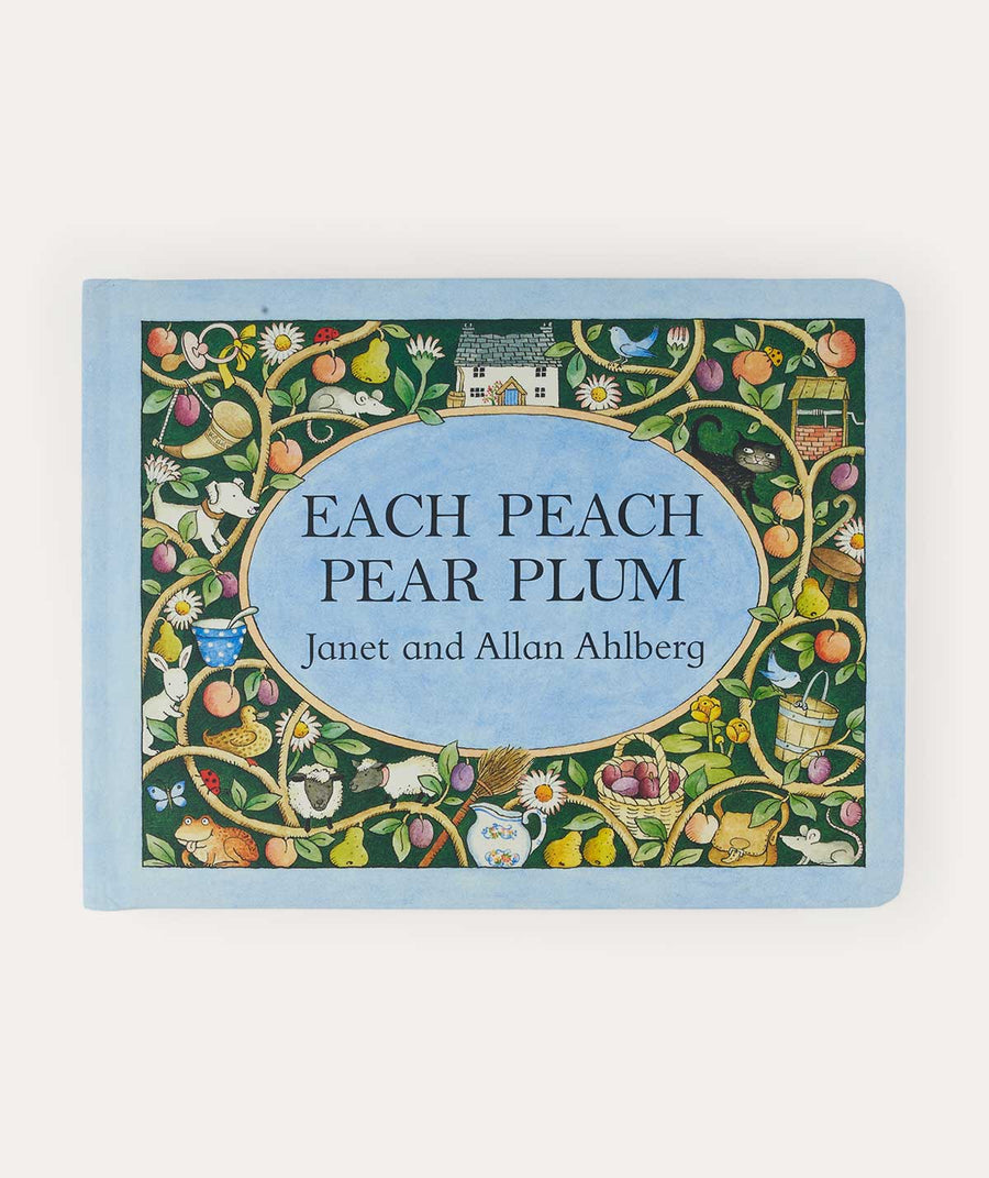 Each Peach Pear Plum: Each Peach Pear Plum